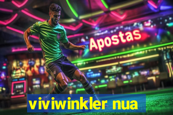 viviwinkler nua